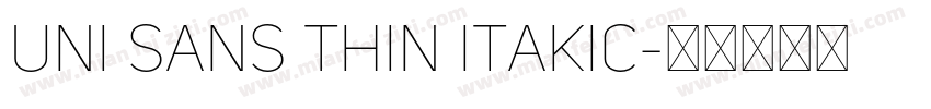 uni sans thin itakic字体转换